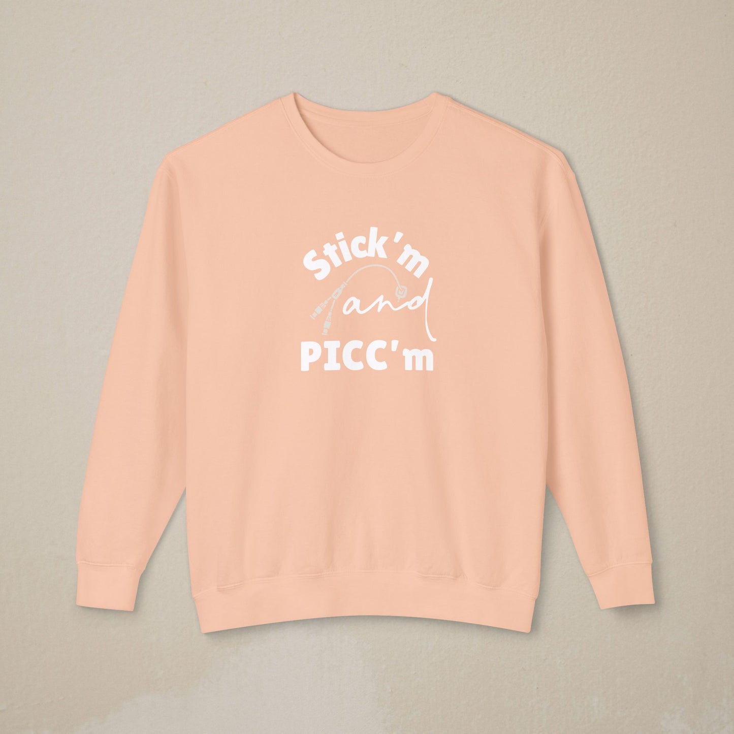 Stick'm & PICC'm Sweatshirt