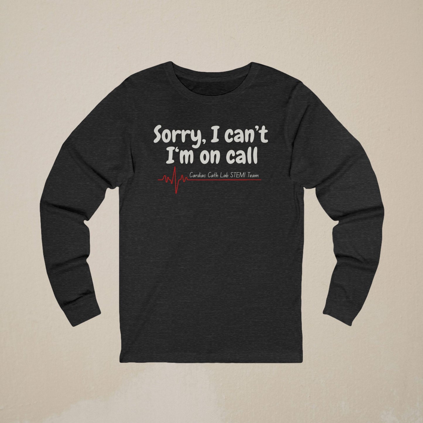 Cardiac Cath Lab On Call Long-Sleeve Tee