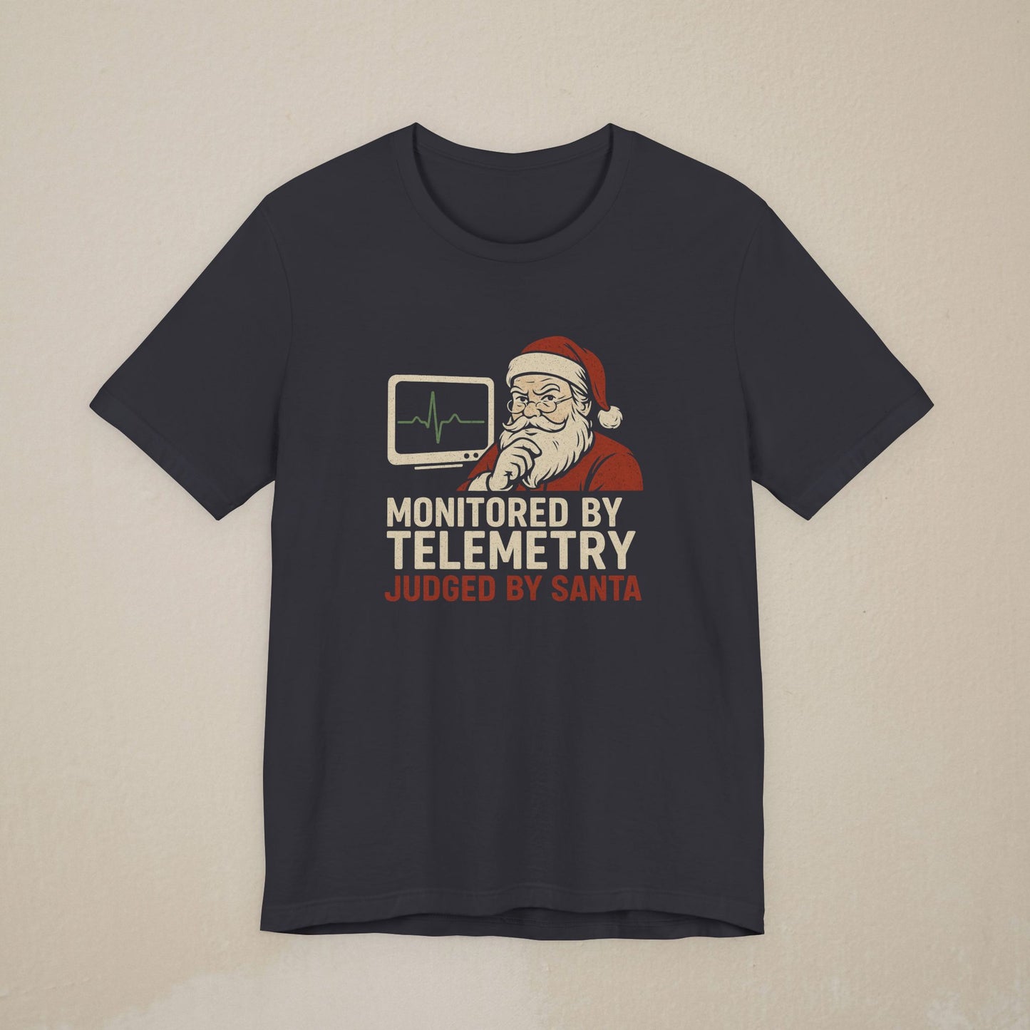 Santa and Telemetry are Watching Holiday Shirt