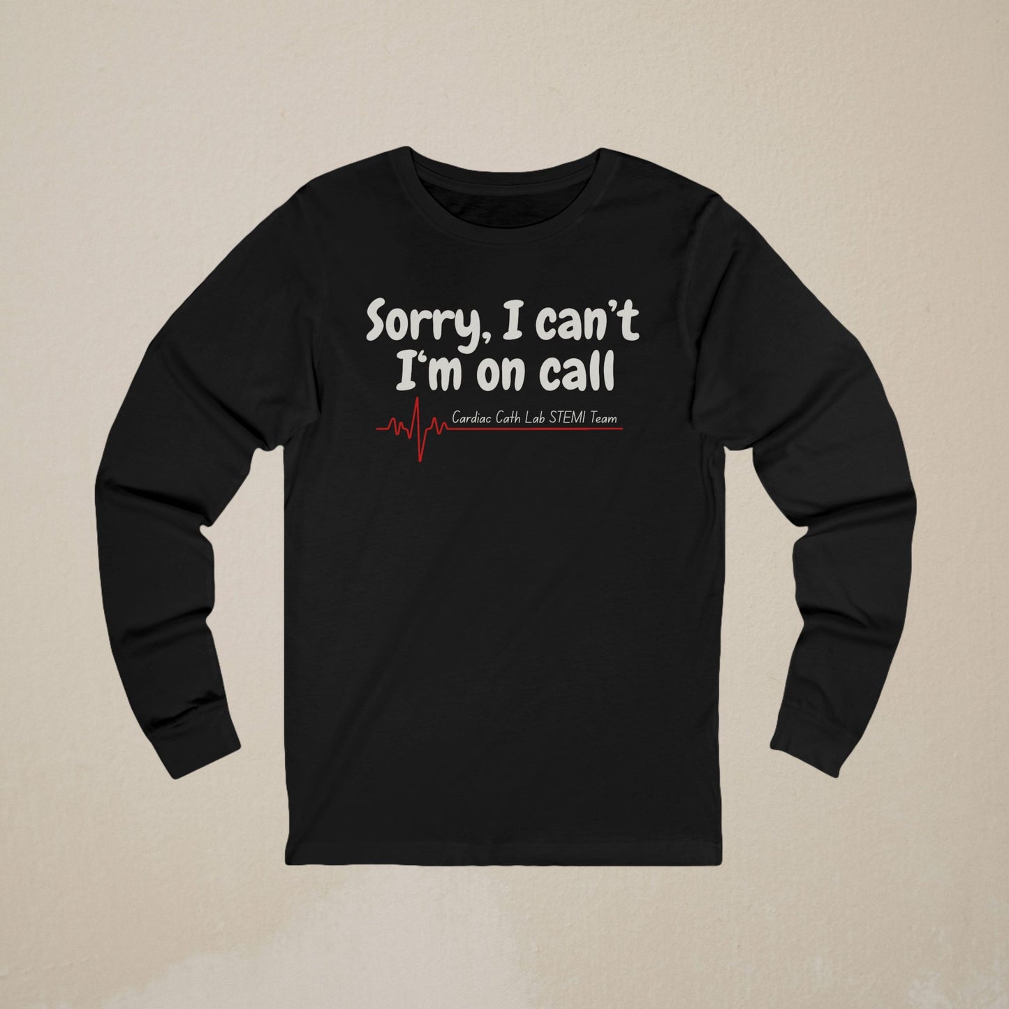 Cardiac Cath Lab On Call Long-Sleeve Tee