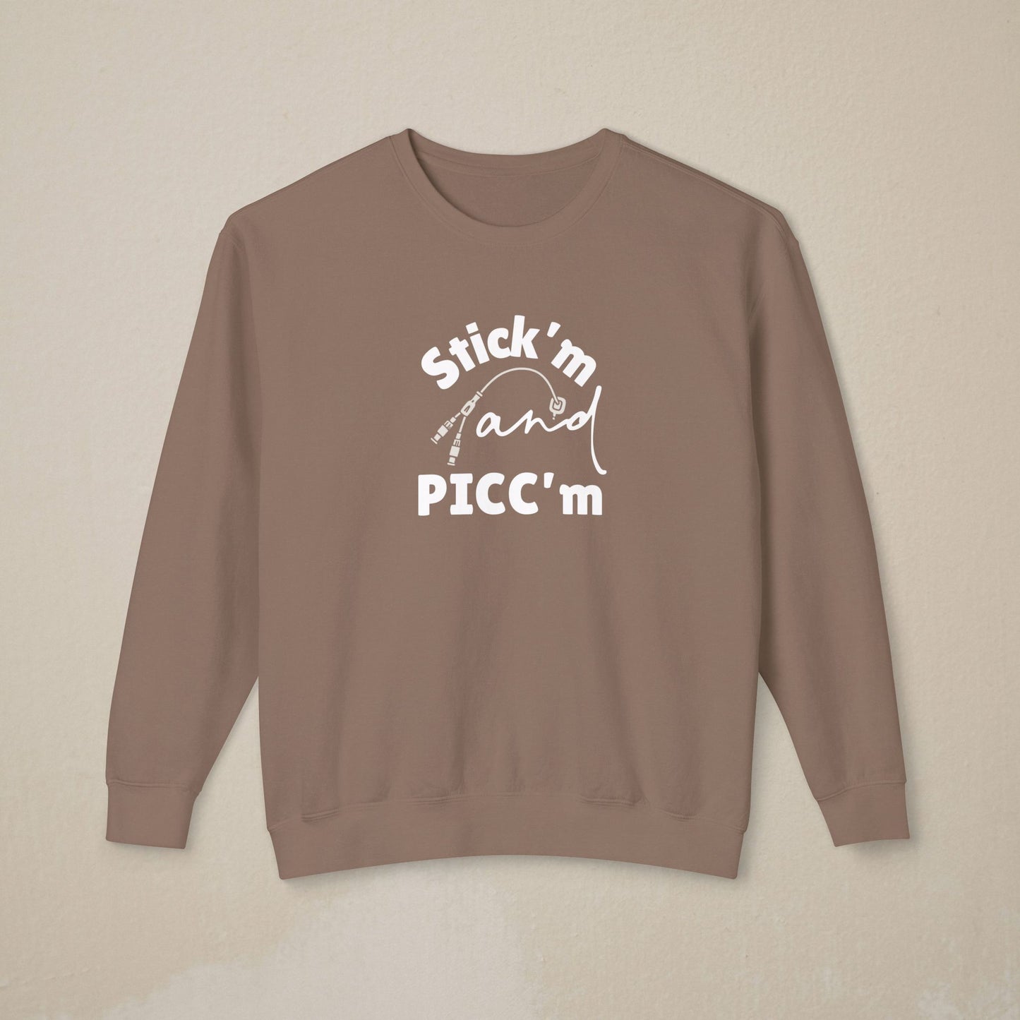 Stick'm & PICC'm Sweatshirt