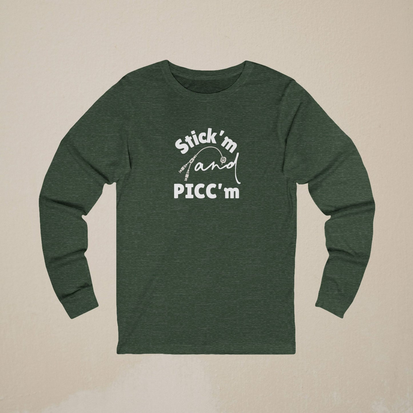 Stick'm and PICC'm Long-Sleeve Shirt