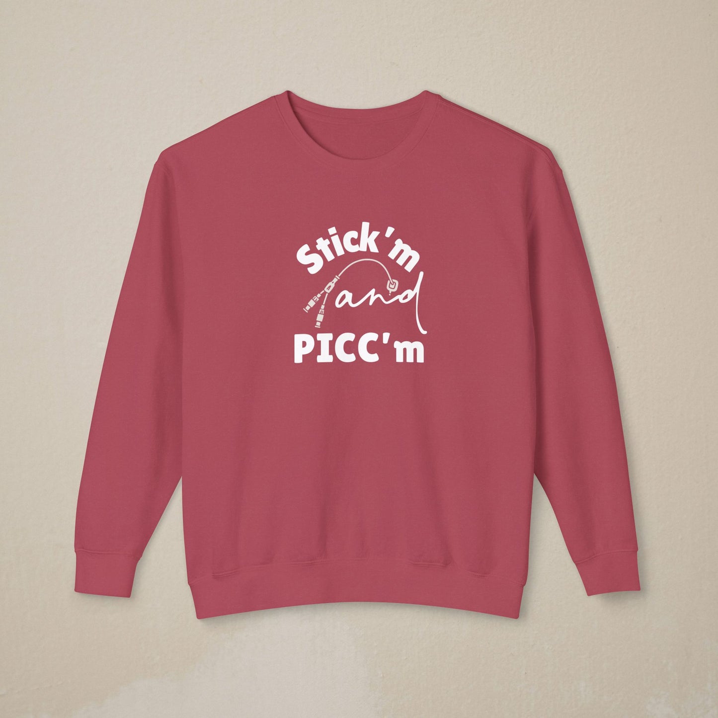 Stick'm & PICC'm Sweatshirt