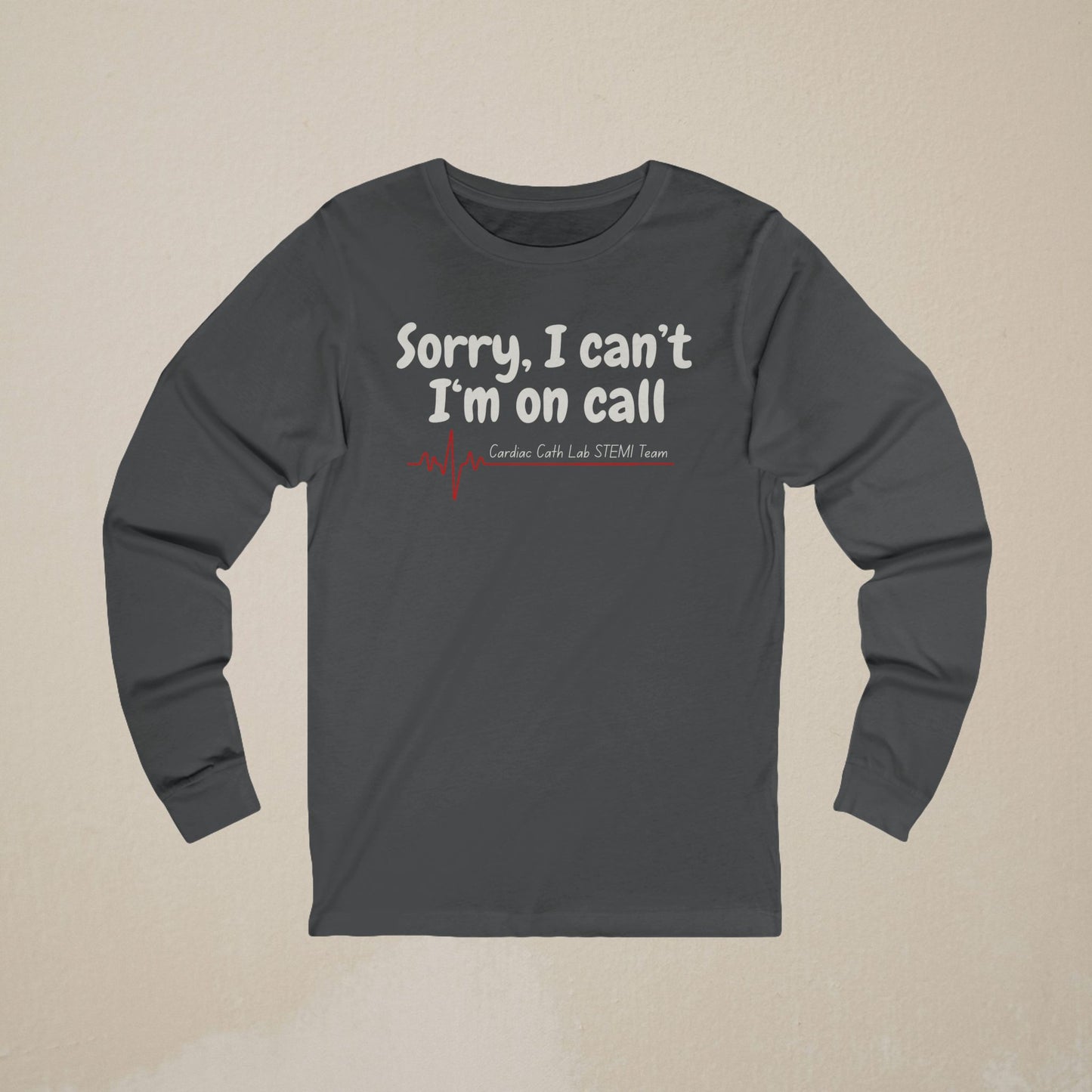 Cardiac Cath Lab On Call Long-Sleeve Tee