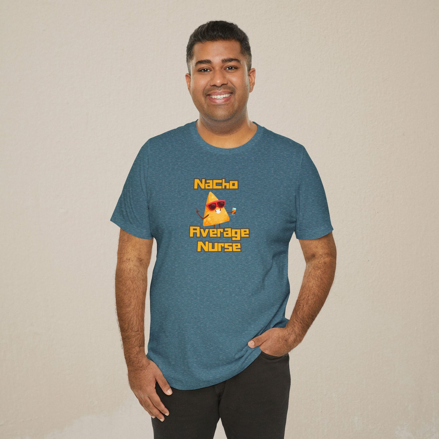 Nacho Average Nurse Shirt