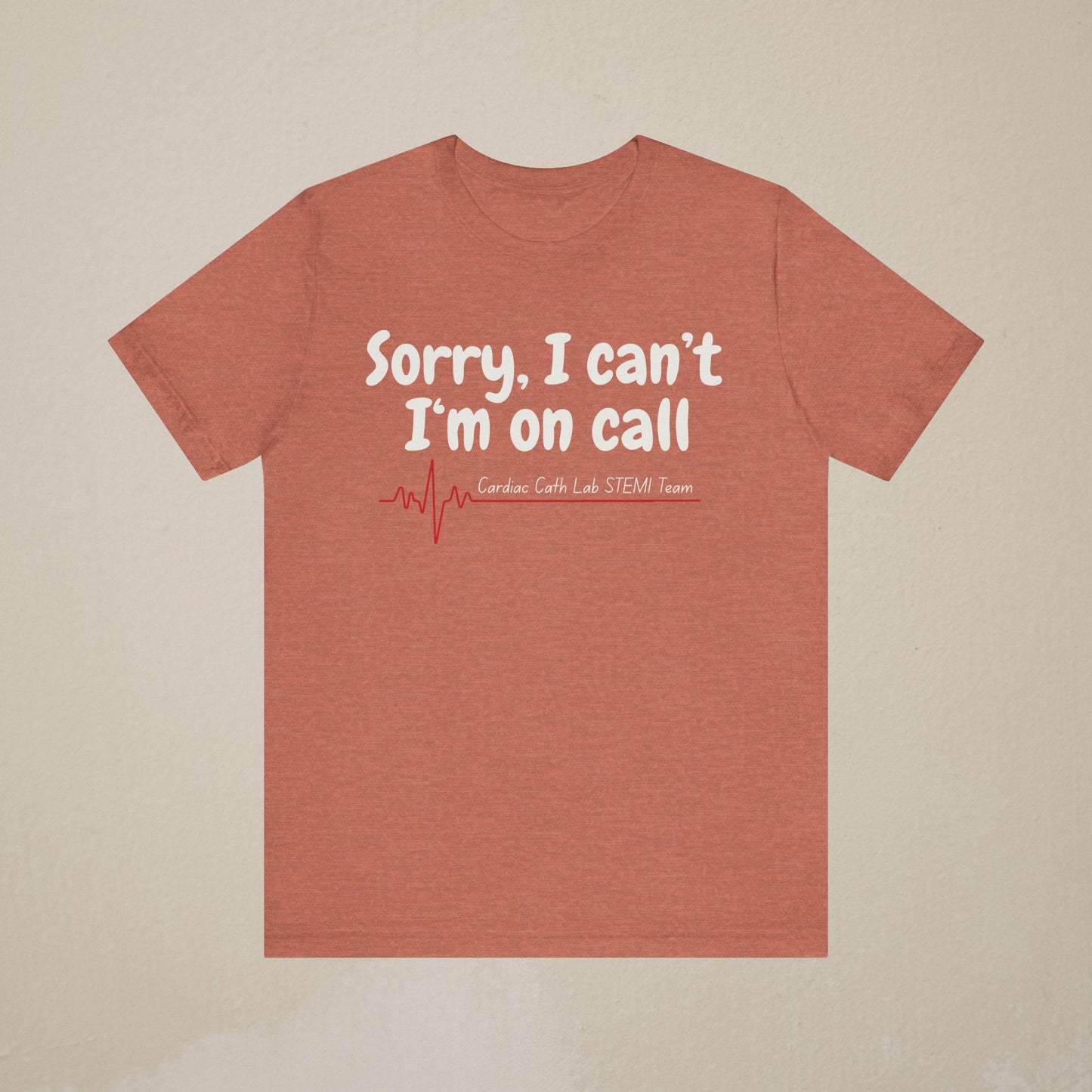 Cardiac Cath Lab On Call Tee