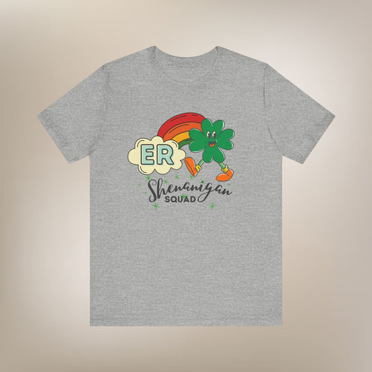 St Patty's Day ER Shenanigan Squad T-Shirt