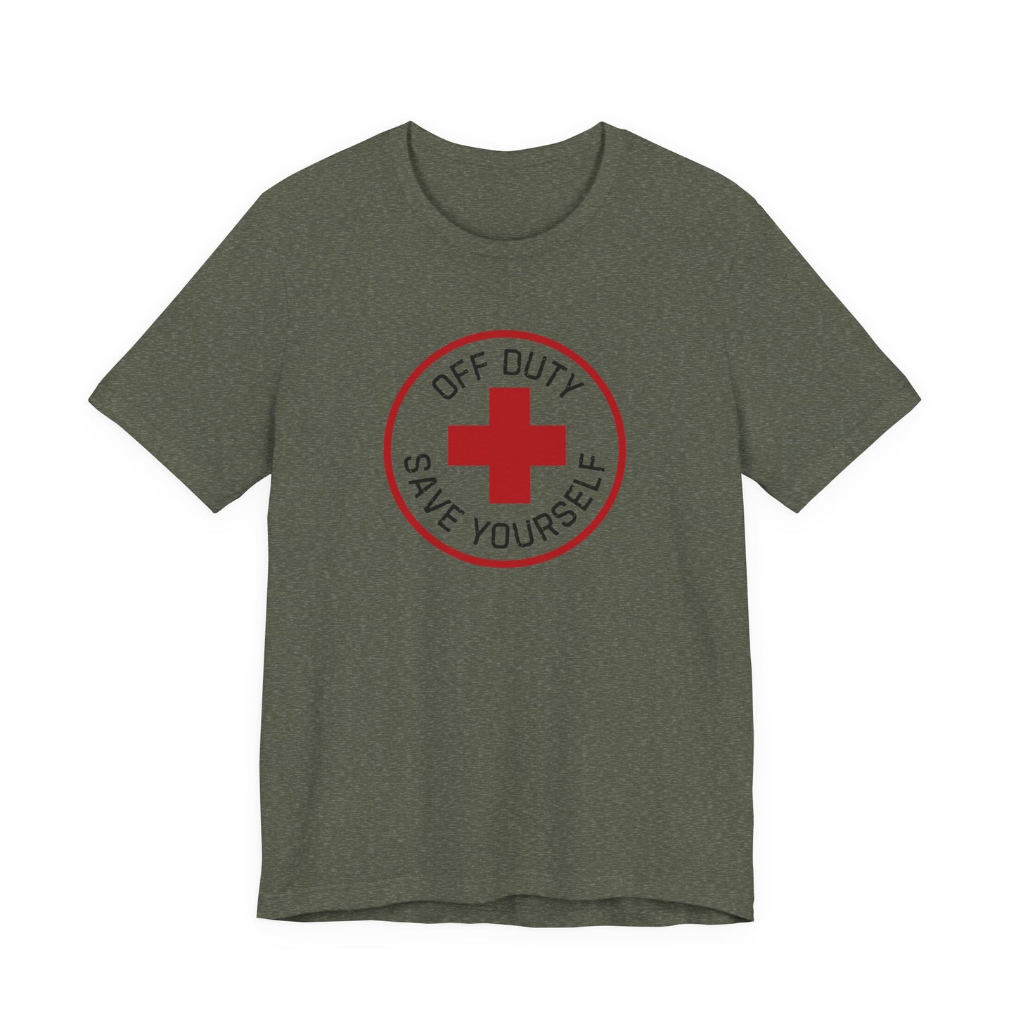Off Duty, Save Yourself T-shirt