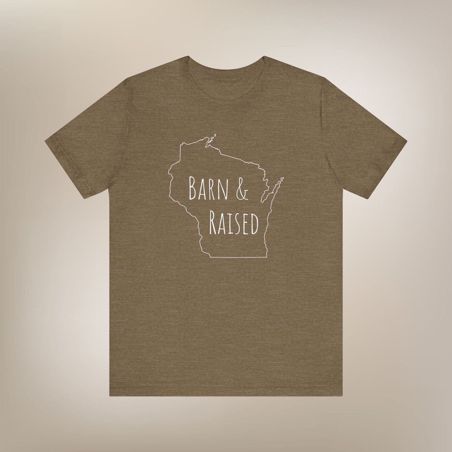 Barn and Raised Wisconsin T-Shirt