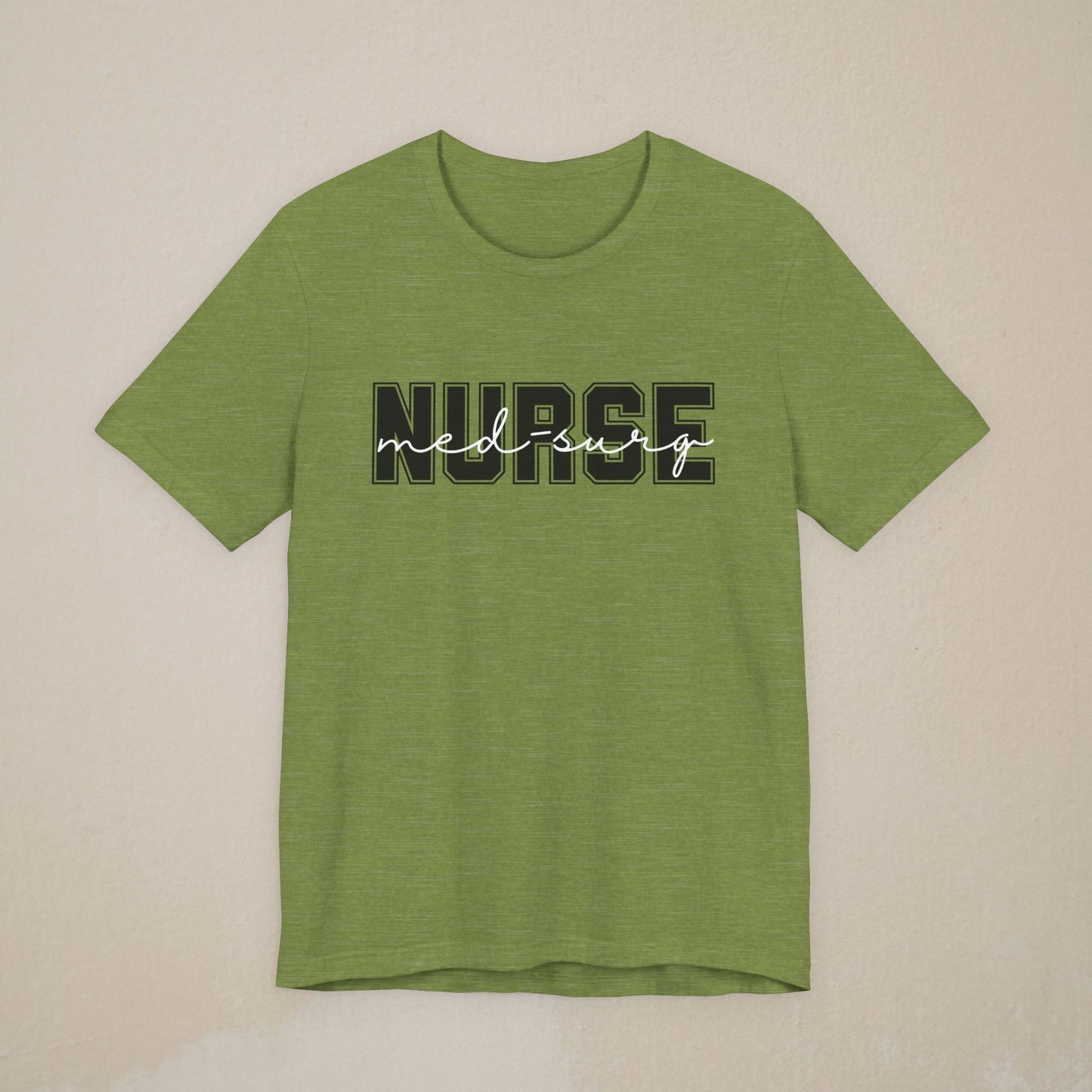 Med-Surg Nurse Shirt