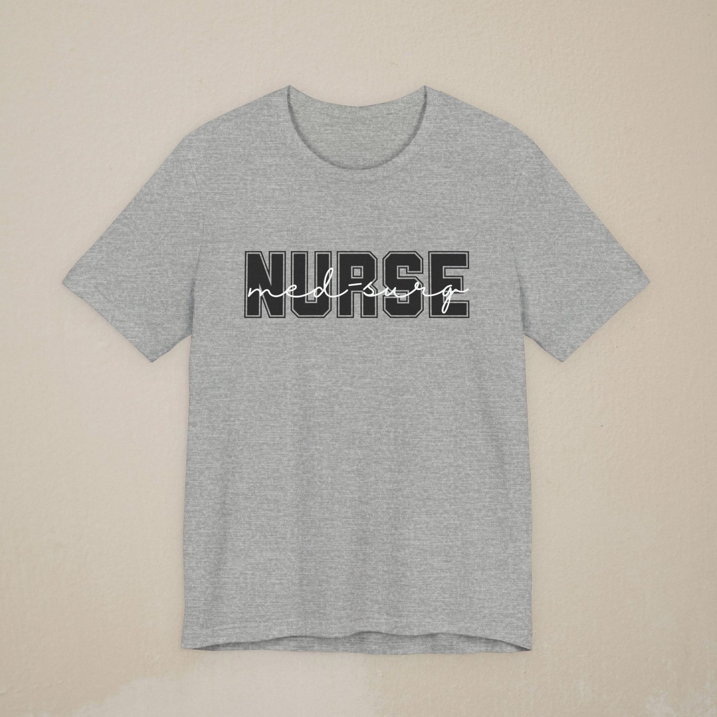 Med-Surg Nurse Shirt