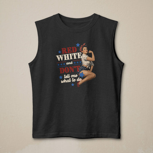 Patriotic Pinup Muscle Tank - "Red White and Don't Tell Me What to Do"
