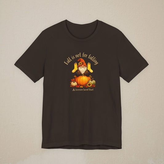 Copy of Ascension 'Fall is not for falling' Seasonal Shirt