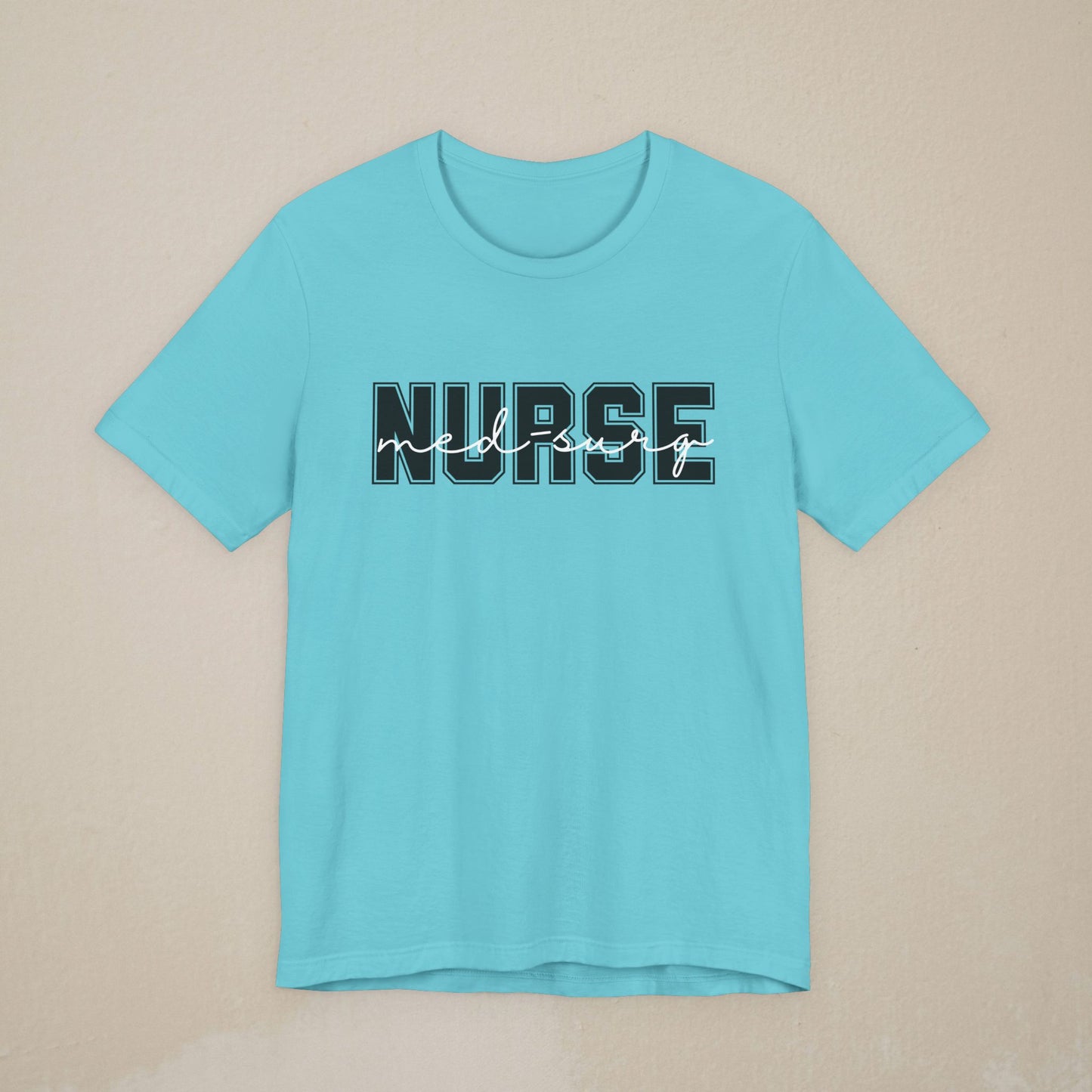 Med-Surg Nurse Shirt