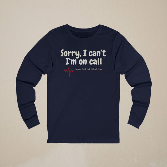 Cardiac Cath Lab On Call Long-Sleeve Tee